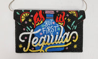 Beaded 'But First Tequila!' Clutch